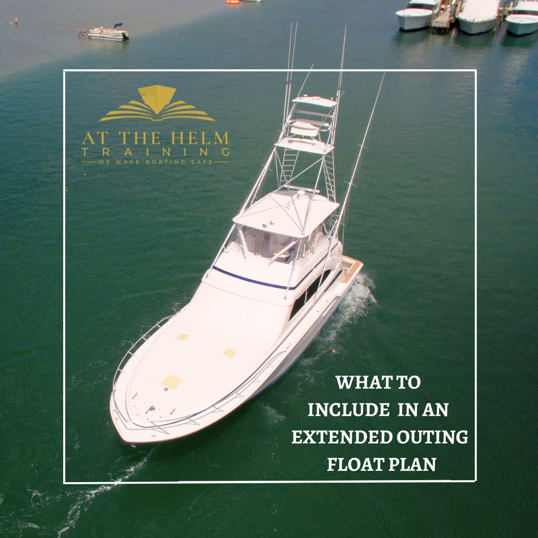 The Ultimate Guide Filing an Extended Outing Float Plan Boat Safety